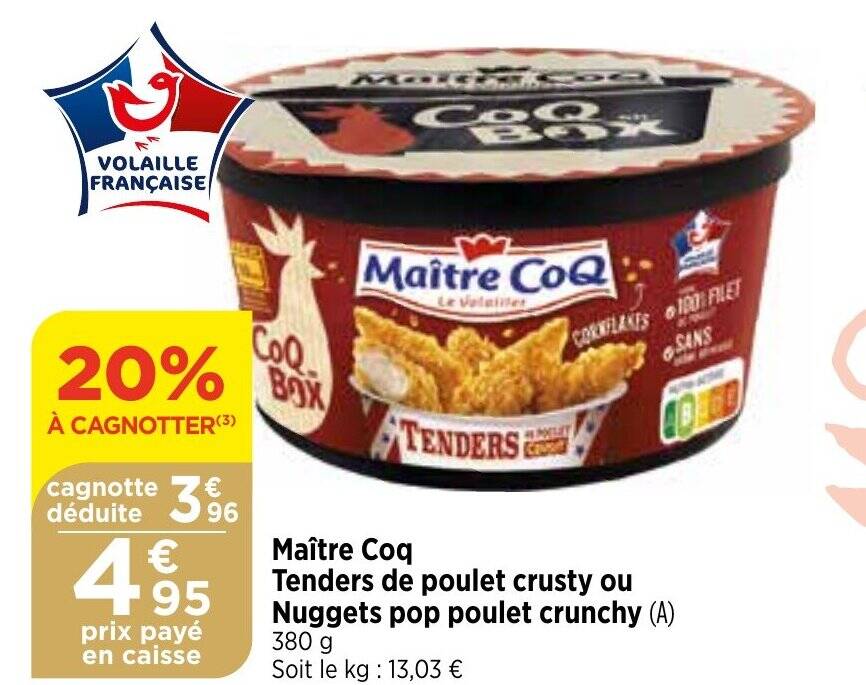 Promo Maître Co Tenders de poulet crusty ou Nuggets pop poulet crunchy (A) chez Maximarché