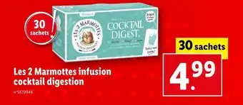 Lidl Les 2 marmottes les 2 marmottes infusion cocktail digestion offre
