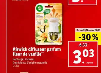 Lidl Airwick diffuseur parfum fleur de vanille offre