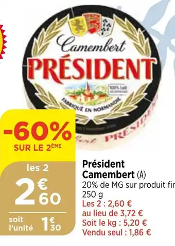 Maximarché Président Camembert (A) offre