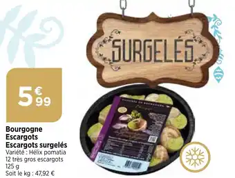 Maximarché Bourgogne Escargots Escargots surgelés offre