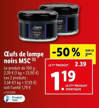 Lidl Deluxe œufs de lompe noirs msc offre