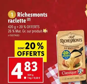 Lidl Richesmonts raclette offre