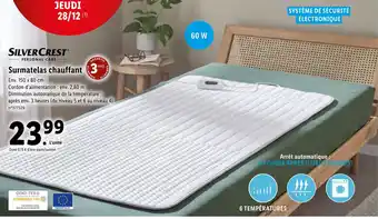 Lidl Silver crest surmatelas chauffant offre