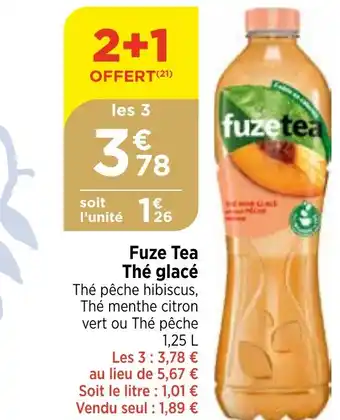 Maximarché Fuze Tea Thé glacé offre