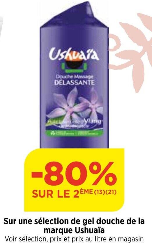Promo Sur une sélection de gel douche de la marque Ushuaïa Voir
