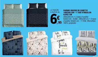 E.Leclerc PARURE HOUSSE DE COUETTE 140X200 CM + 1 TAIE D'OREILLER 63X63 CM offre