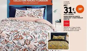 E.Leclerc PARURE HOUSSE DE COUETTE 240X220 CM + 2 TAIES D'OREILLER 63X63 CM offre
