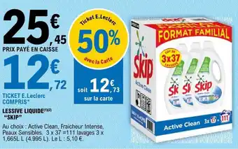 E.Leclerc LESSIVE LIQUIDE(¹)(2) "SKIP" offre