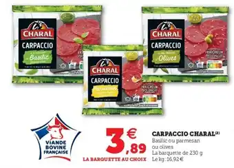 Super U Carpaccio charal offre