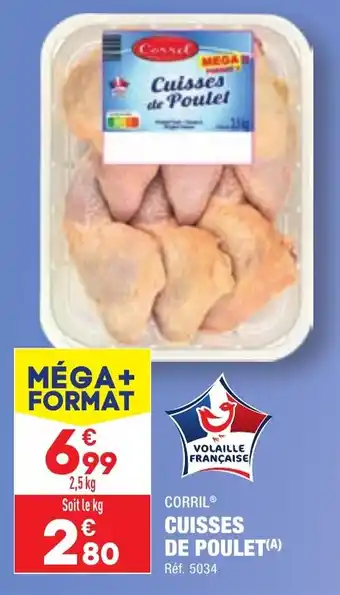ALDI CORRIL® CUISSES DE POULET(A) offre