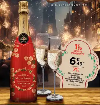 AOP** Crémant de Bourgogne «Le Rouge & l'Or» Veuve Ambal blanc Brut ou «Collection>> rosé