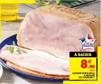 Super U Jambon fumé grill offre