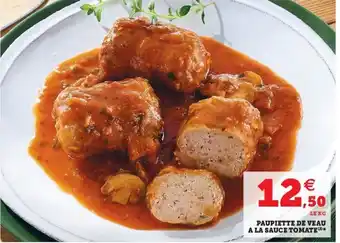 Super U Paupiette de veau offre