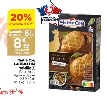 Maître Coq Feuilletés de volaille (A)