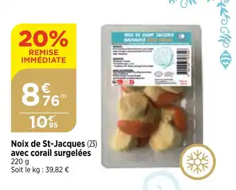 Bi1 Noix de St-Jacques (23) avec corail surgelées 220 g offre