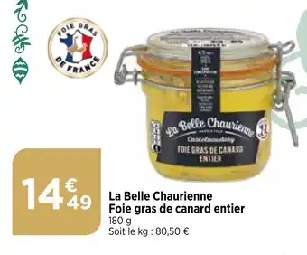 Bi1 La Belle Chaurienne Foie gras de canard entier offre