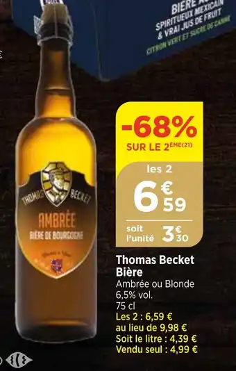 Bi1 Thomas Becket Bière offre