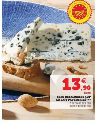 Super U Bleu des causses aop offre