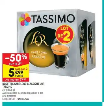 Leader Price DOSETTES CAFÉ LONG CLASSIQUE L'OR TASSIMO offre