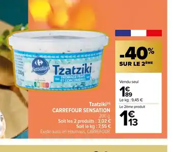 Carrefour Market Tzatziki CARREFOUR SENSATION offre