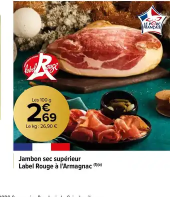 Carrefour Market Jambon sec supérieur Label Rouge à l'Armagnac offre