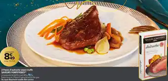 Carrefour Market 2 Pavés d'autruche sauce truffe offre