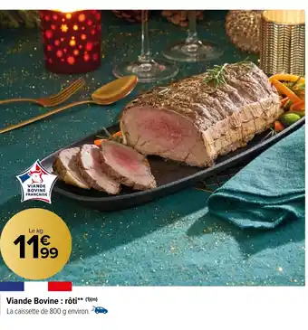 Carrefour Market Viande Bovine : rôti offre