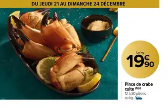 Carrefour Market Pince de crabe cuite offre