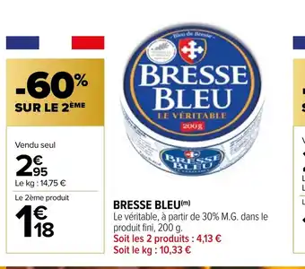 Carrefour Market BRESSE BLEU offre