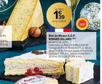 Carrefour Market Brie de Meaux A.O.P. RENARD GILLARD offre