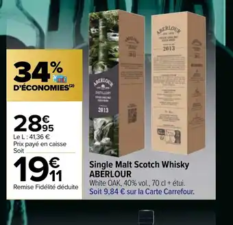 Carrefour Market Single Malt Scotch Whisky ABERLOUR offre