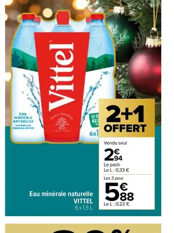 Carrefour Market Eau minérale naturelle VITTEL offre
