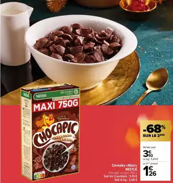 Carrefour Market Céréales <<Maxi»> NESTLÉ offre