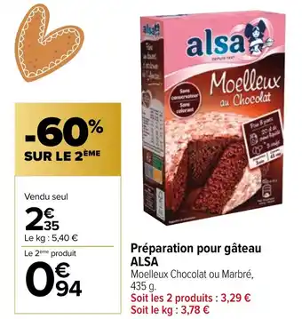 Carrefour Market Préparation pour gâteau ALSA offre