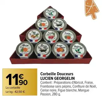 Carrefour Market Corbeille Douceurs LUCIEN GEORGELIN offre