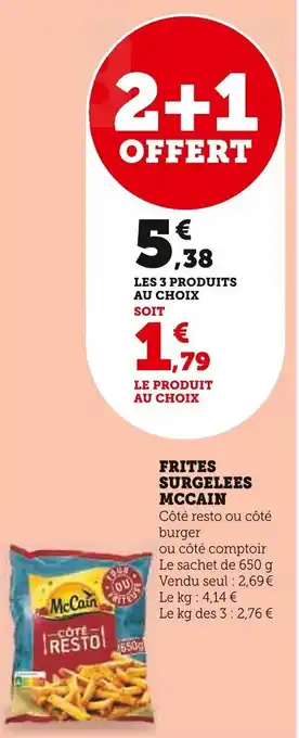 Super U FRITES SURGELEES MCCAIN offre