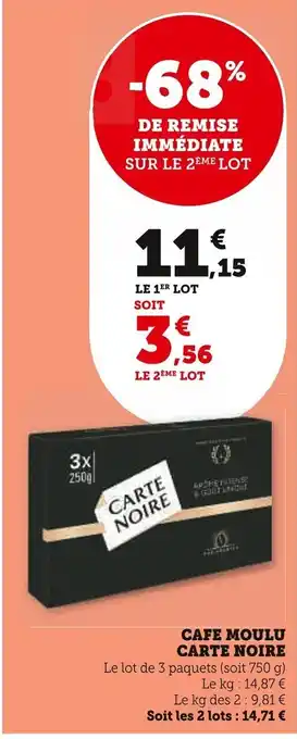 Super U CAFE MOULU CARTE NOIRE offre