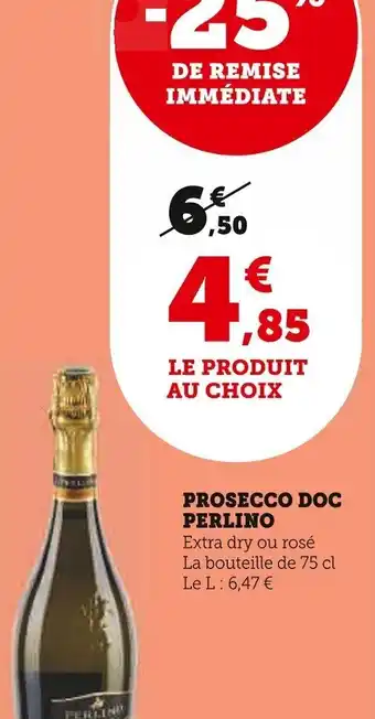 Super U PROSECCO DOC PERLINO offre