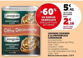 Super U LEGUMES CUISINES A LA PROVENCALE CASSEGRAIN offre