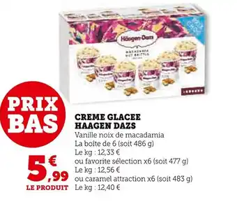 Super U CREME GLACEE HAAGEN DAZS offre