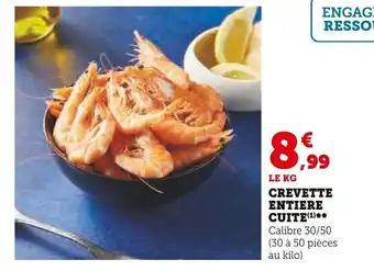 Super U CREVETTE ENTIERE CUITE(¹) offre