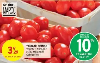 Intermarché Hyper TOMATE CERISE offre