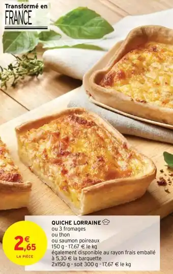 Intermarché Hyper QUICHE LORRAINE offre