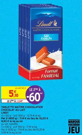 Intermarché Hyper TABLETTE MAÎTRE CHOCOLATIER CHOCOLAT AU LAIT LINDT offre
