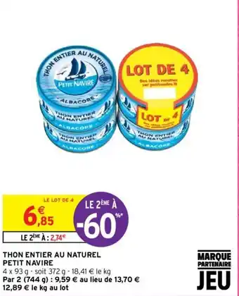 Intermarché Hyper THON ENTIER AU NATUREL PETIT NAVIRE offre