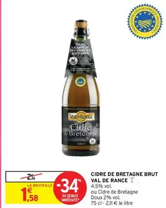 Intermarché Hyper CIDRE DE BRETAGNE BRUT VAL DE RANCE offre