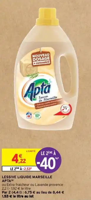 Intermarché Hyper LESSIVE LIQUIDE MARSEILLE APTA (b) offre