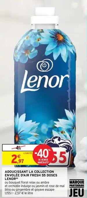 Intermarché Hyper ADOUCISSANT LA COLLECTION ENVOLÉE D'AIR FRESH 55 DOSES LENOR(b) offre