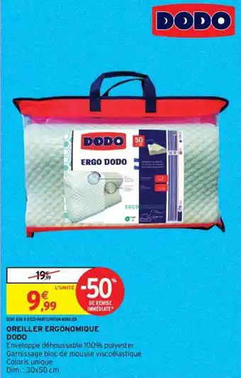 Intermarché Hyper OREILLER ERGONOMIQUE DODO offre